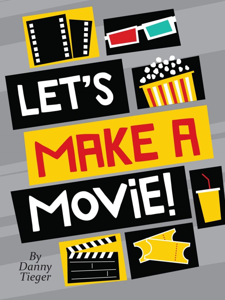 Let’s Make a Movie