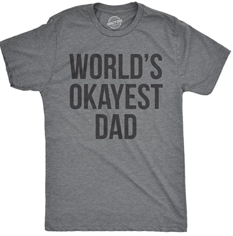 World’s Okayest Dad T-Shirt